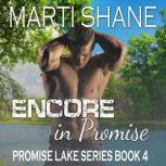 Encore in Promise Promise Lake Serie..., Marti Shane