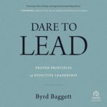 Dare to Lead, Byrd Baggett
