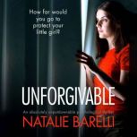 Unforgivable, Natalie Barelli