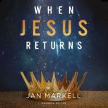 When Jesus Returns, Jan Markell