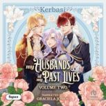 My Husbands of My Past Lives Volume 2..., Kerbasi