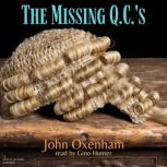 The Missing Q.C.s, John Oxenham
