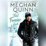 That Forever Girl, Meghan Quinn