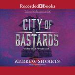 City of Bastards, Andrew Shvarts