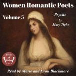 Women Romantic Poets  Volume 5, Mary Tighe