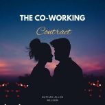 The CoWorking Contract, Nathan allen Nelson