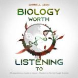 Biology Worth Listening To, Darrell Ason