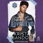 The Birthday Card Boyfriend, Krista Sandor