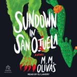 Sundown in San Ojuela, M.M. Olivas