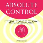 Absolute Control, ANTONIO JAIMEZ