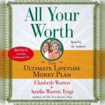 All Your Worth The Ultimate Lifetime Money Plan, Elizabeth Warren