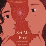 Set Me Free Show Me a Sign, Book 2, Ann Clare LeZotte