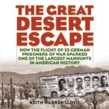 The Great Desert Escape, Keith Warren Lloyd