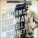 Return of the Thin Man, Dashiell Hammett