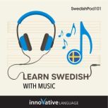 Learn Swedish With Music, Innovative Language Learning