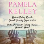Quinn Valley Ranch Three Book Collection, Pamela M. Kelley