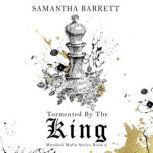 Tormented by the King, Samantha Barrett