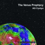 The Venus Prophecy, AG.  Conlyn