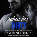 When Hes Dirty, Lisa Renee Jones