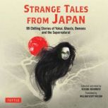 Strange Tales from Japan, Keisuke Nishimoto