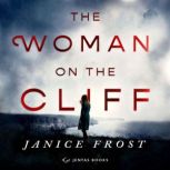 The Woman on the Cliff, Janice Frost