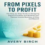 From Pixels to Profit, Claire Donnelly