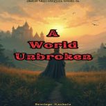 A World Unbroken, Santiago Machain