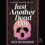 Just Another Dead Boy, Kelly McCaughrain