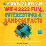 Learn Spanish With 2222 Fun, Interest..., Spanish Hacking