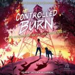 Controlled Burn, Erin Soderberg Downing