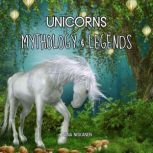 Unicorns Mythology  Legends, Niina Niskanen