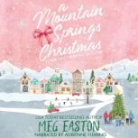 A Mountain Springs Christmas, Meg Easton