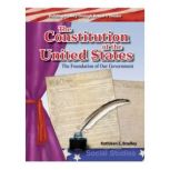 The Constitution of the United States..., Kathleen E. Bradley