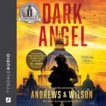 Dark Angel A Military Action and Supernatural Warfare Thriller, Brian Andrews