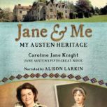 Jane  Me, Caroline Jane Knight