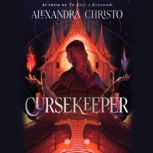 Cursekeeper Deluxe Edition, Alexandra Christo