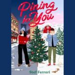 Pining for You, Stef Ferrari