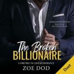 The Broken Billionaire, Zoe Dod
