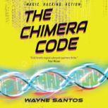 The Chimera Code, Wayne Santos