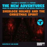 Sherlock Holmes and the Christmas Spi..., William K. Stewart