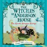 The Witches of Anderson House The Gr..., Jennie Poh