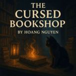 The Cursed Bookshop A Cozy Mystery o..., Hoang Nguyen