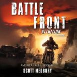 Battle Front Attrition, Scott Medbury