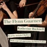 The Flynn Guarneri, Katherine Bucknell