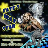 Fates Idle Star, Kira Cultofay