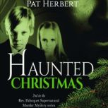 Haunted Christmas  Book 2 Reverend ..., Pat Herbert