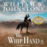 The Whip Hand, William W. Johnstone