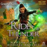 Ride The Thunder Dramatized Adaptati..., Martha Carr