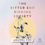 The Bitter End Birding Society, Amanda Cox