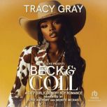 Beck  Coll, Tracy Gray